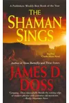 The Shaman Sings