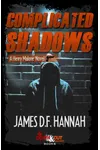 Complicated Shadows