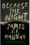 Because the Night