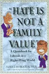 Hate is Not a Family Value