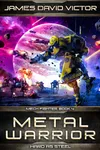 Metal Warrior: Hard as Steel