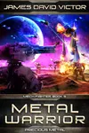 Metal Warrior: Precious Metal