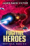 Fugitive Heroes