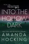 Into the Hollow Dark