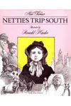 Nettie's Trip South