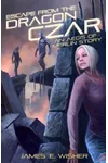 Escape from the Dragon Czar