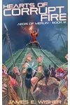Hearts of Corrupt Fire