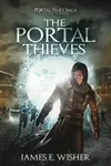 The Portal Thieves