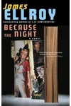 Because the Night
