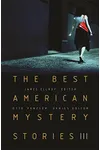 The Best American Mystery Stories 3