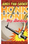 Honk Honk, My Darling