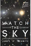 Watch the Sky