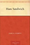 Ham Sandwich