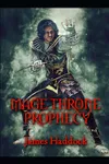 Mage Throne Prophecy