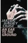 An Ear to the Ground