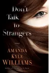Don't Talk to Strangers
