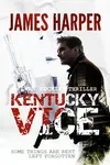 Kentucky Vice