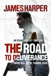The Road To Deliverance
