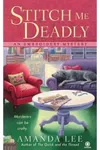 Stitch Me Deadly
