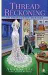Thread Reckoning