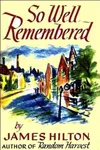 So Well Remembered