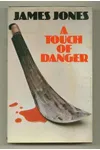 A Touch of Danger