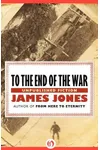 To the End of the War