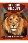 African Wildlife Nature Activity Book