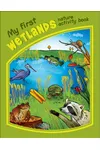 My First Wetlands Nature Activity Book