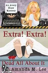 Extra! Extra! Dead All About It