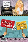Above the Fold & Below the Belt