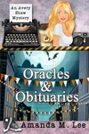 Oracles & Obituaries