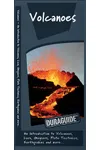 Volcanoes: A Waterproof Pocket Guide to the Types of Volcanoes, Flows & Rocks Formed