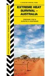Extreme Heat Survival – Australia: Prepare for and Survive a Heatwave