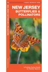 New Jersey Butterflies & Pollinators: A Folding Pocket Guide to Familiar Species