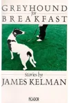 Greyhound for Breakfast