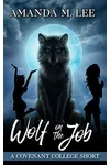 Wolf on the Job