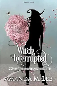 Witch, Interrupted