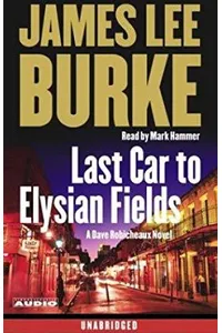 Last Car to Elysian Fields