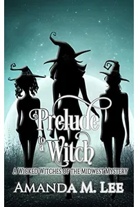 Prelude To A Witch