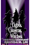 Lights, Cameras, Witches