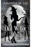 Dial W For Witch