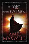 The Lore of the Evermen