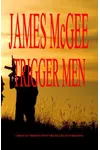 Trigger Men