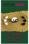 The Wages of Zen