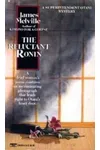 The Reluctant Ronin