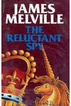 The Reluctant Spy
