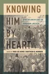 Knowing Him by Heart