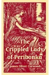 The Crippled Lady of Peribonka
