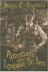 The Adventures of Langdon St. Ives